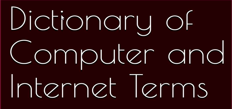 dictionary_of_computer_and_internet_terms